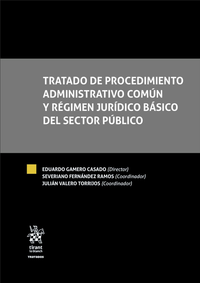 Tratado de procedimiento administrativo común y RJBSP