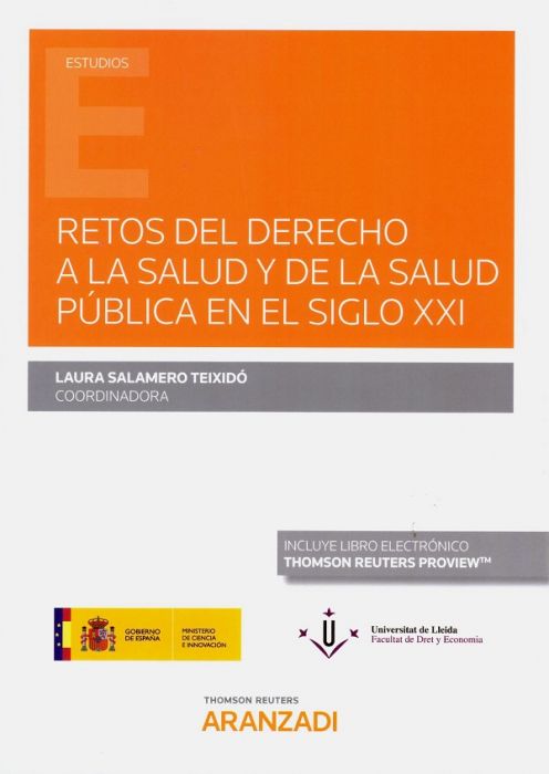 4 Retos del derecho a la salud y a la salud pública en el siglo XXI